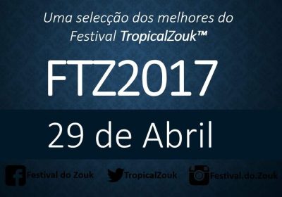 Conheça alguns artistas que farão parte do Festival do Zouk 2017