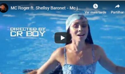 MC Roger ft. Shellsy Baronet – Mc ja voltou ( Vídeo Oficial )
