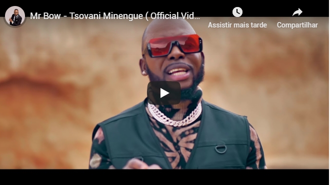 Mr Bow – Tsovani Minengue ( Video Oficial )