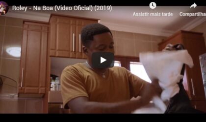 Roley- Na Boa (Video Oficial)