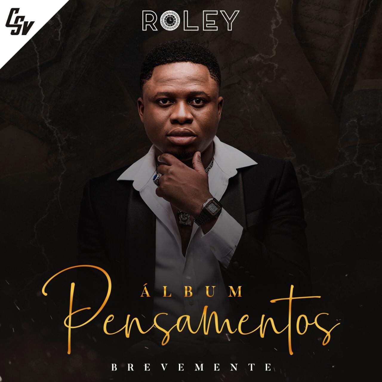 Roley anuncia o seu primeiro álbum “Pensamentos”