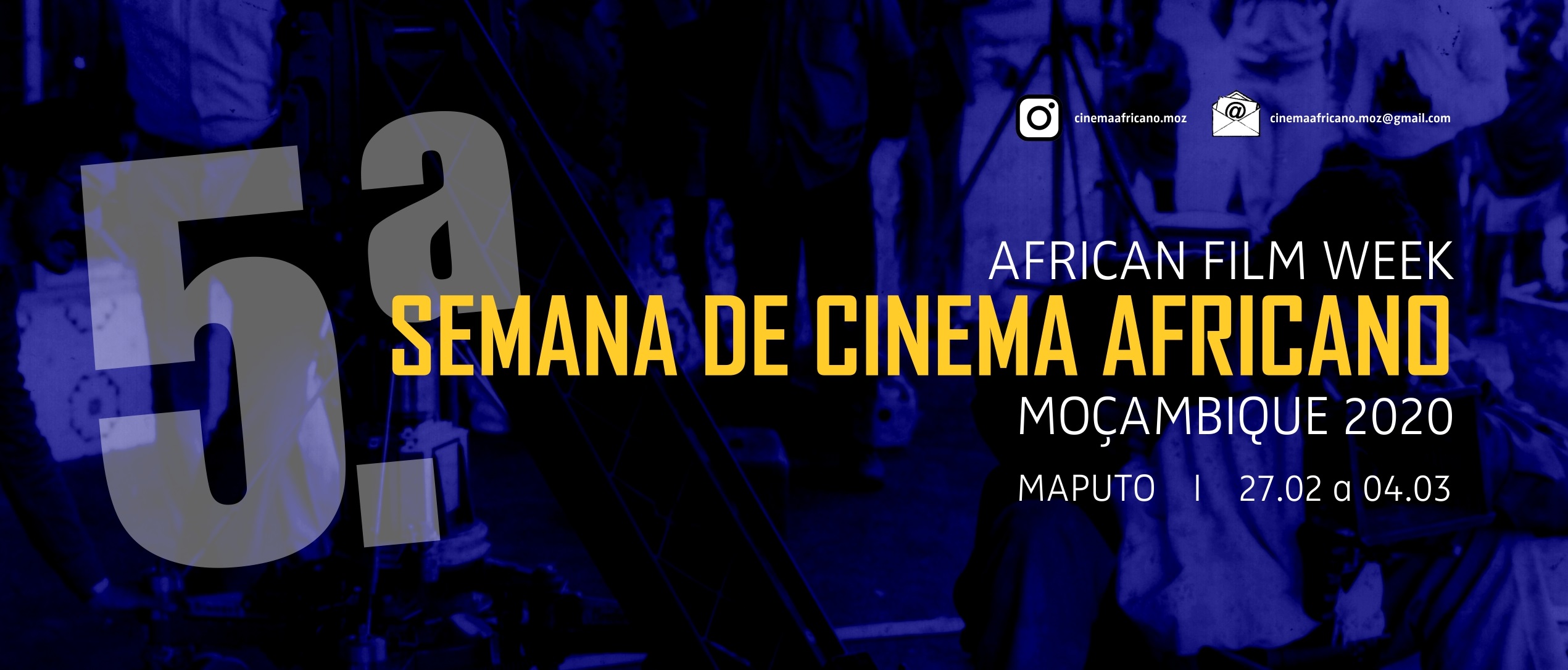 5.ª Edição da Semana de Cinema Africano Moçambique