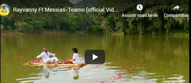 Rayvanny Ft Messias-Teamo (official Video)