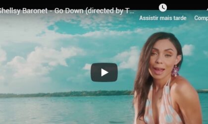 Shellsy Baronet – Go Down (Vídeo Oficial)