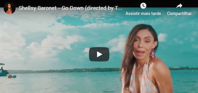 Shellsy Baronet – Go Down (Vídeo Oficial)