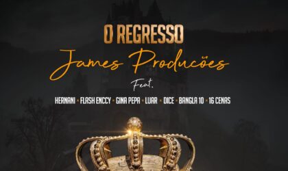 Música “O Regresso” marca a volta de James Produções ao lado de vários rappers