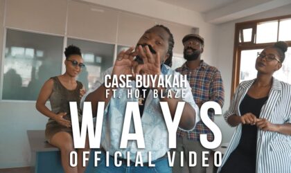 Case Buyakah feat Hot Blaze – Ways (Vídeo Oficial)