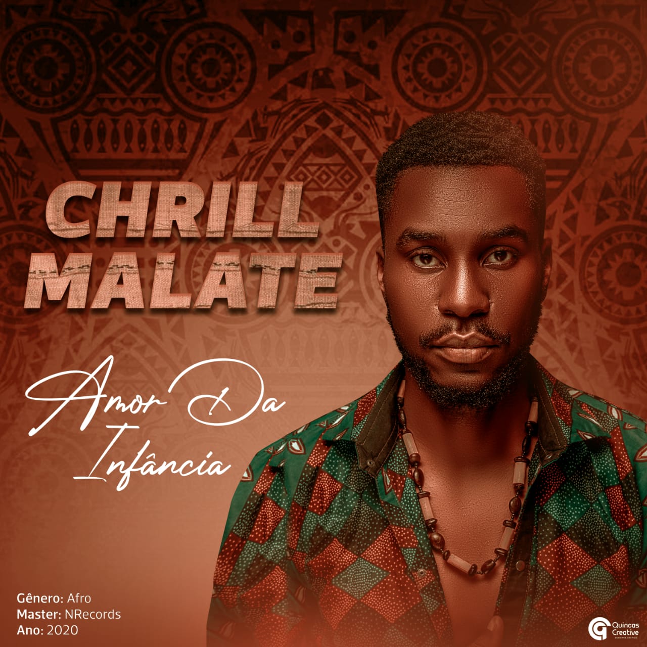 Chrill Malate disponibiliza a música “Amor da Infância”