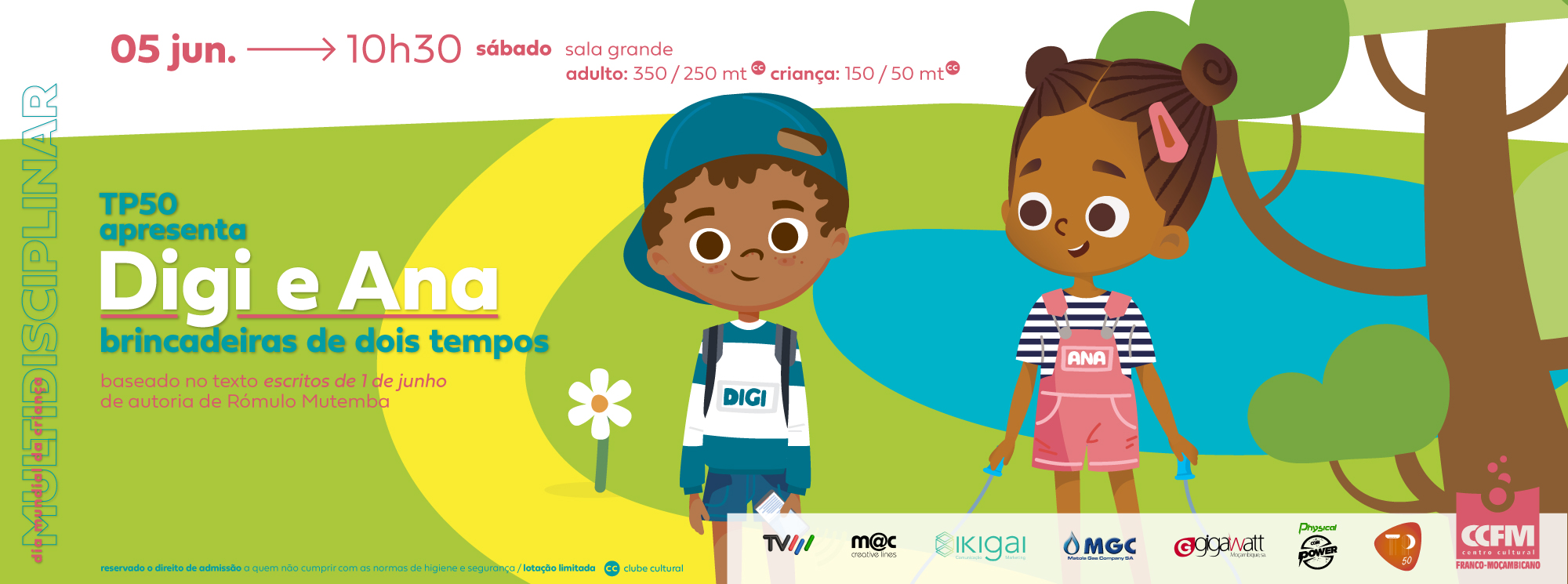 TP50 apresenta Digi & Ana: Uma Brincadeira de dois Tempos