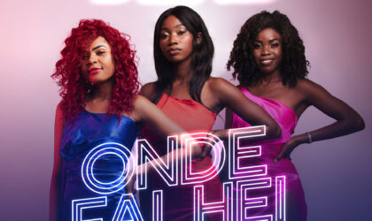 Real Divas lançam novo single “Onde Falhei”