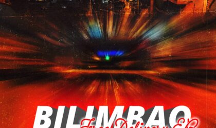 Bilimbão realiza “Free Delivery” de 6 músicas numa EP
