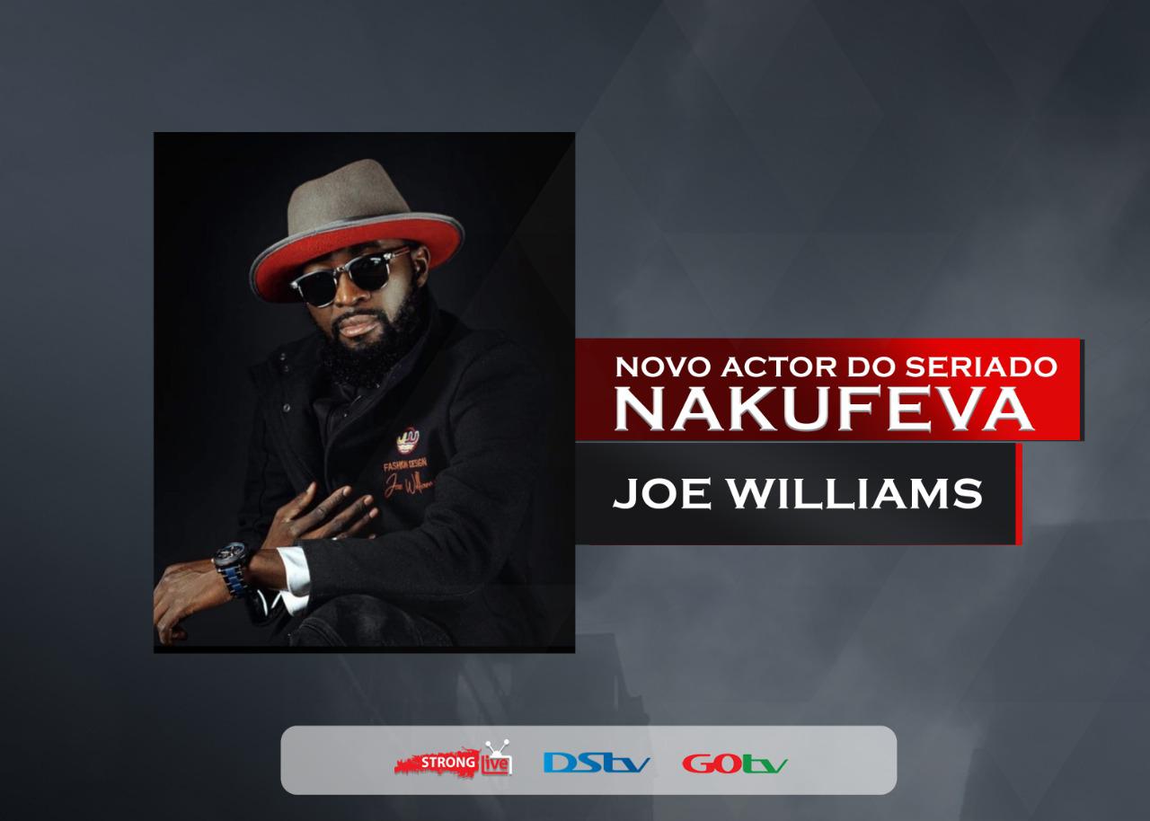 Joe Williams é o novo integrante do seriado moçambicano “Nakufeva”