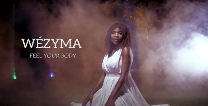 Wézyma – Feel Your Body (Vídeo oficial)