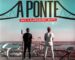 Dice faz “A Ponte” de barras com Hernâni e Nany O Problema Dice faz “A Ponte” de barras com Hernâni e Nany O Problema