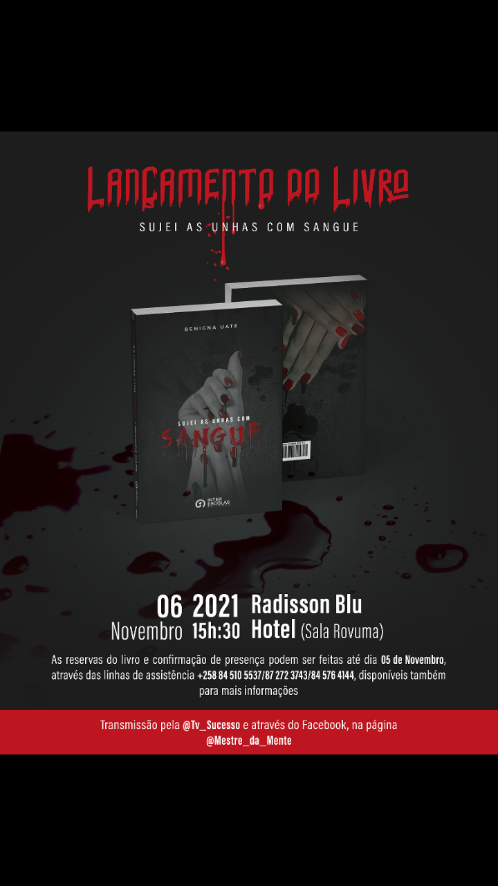 Benigna Uate estreia-se na literatura com o livro “Sujei as unhas com sangue”