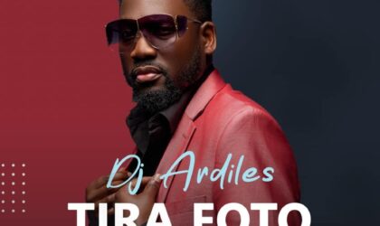 DJ Ardiles lança a música “Tira Foto” do estilo Amapiano
