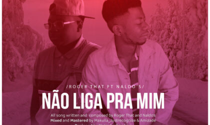 Roger That lança a música “Não Liga para Mim”