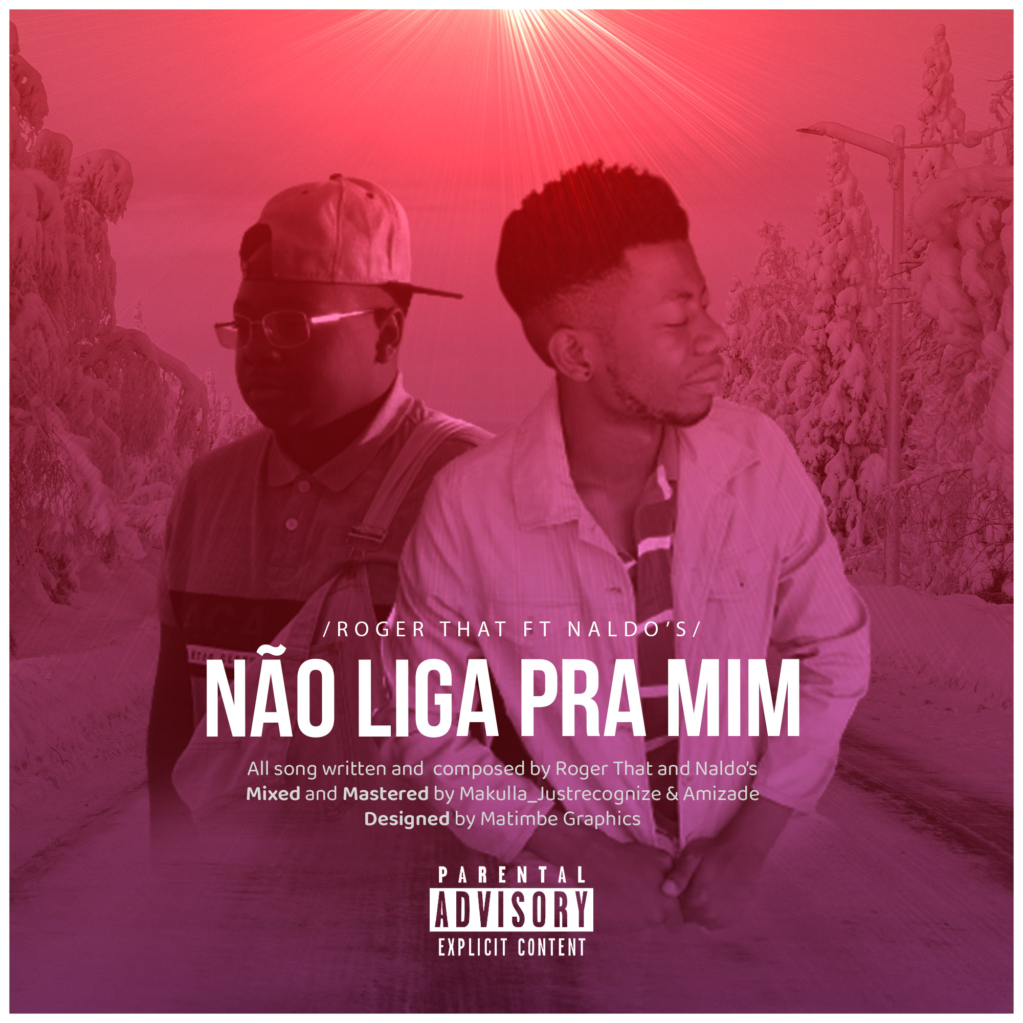 Roger That lança a música “Não Liga para Mim”