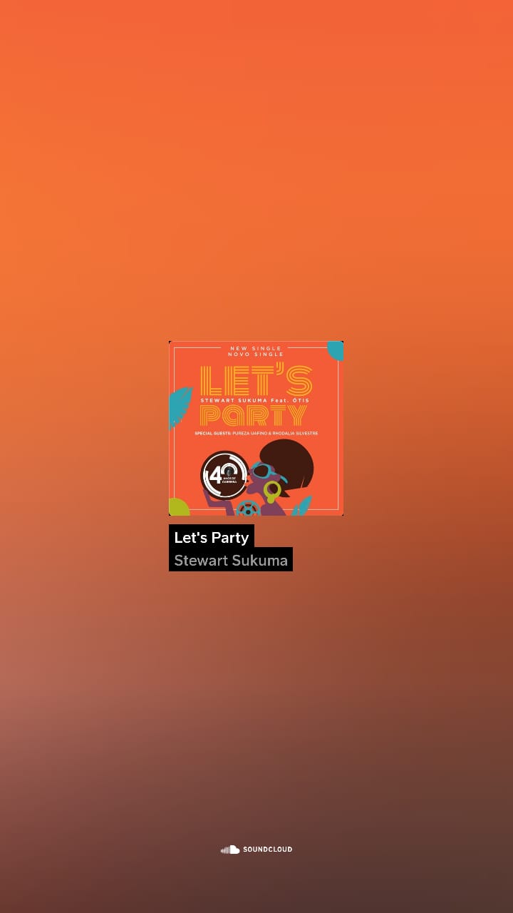 “Let’s Party” de Stewart Sukuma já disponível