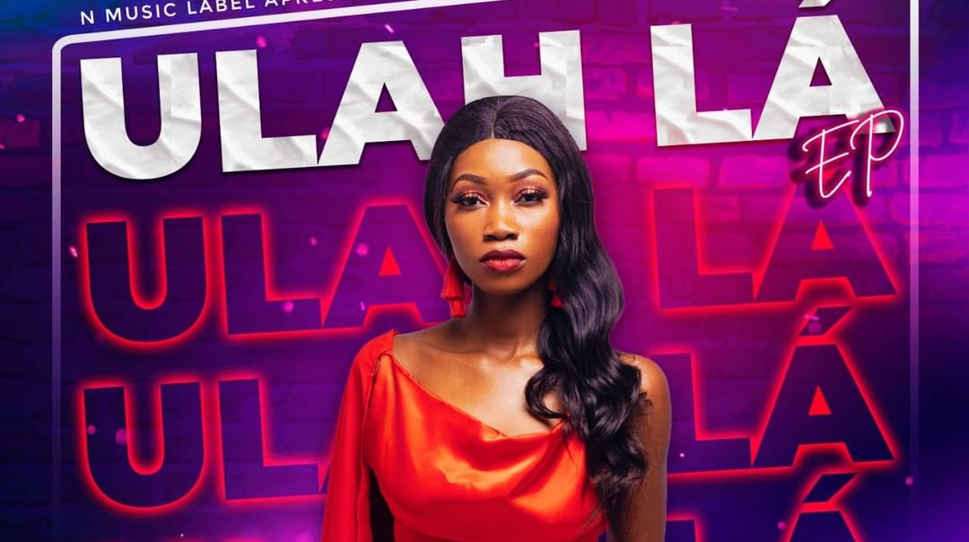 A Nmusic apresenta oficialmente a primeira EP da diva Dyna intitulada “ULAH LÁ”