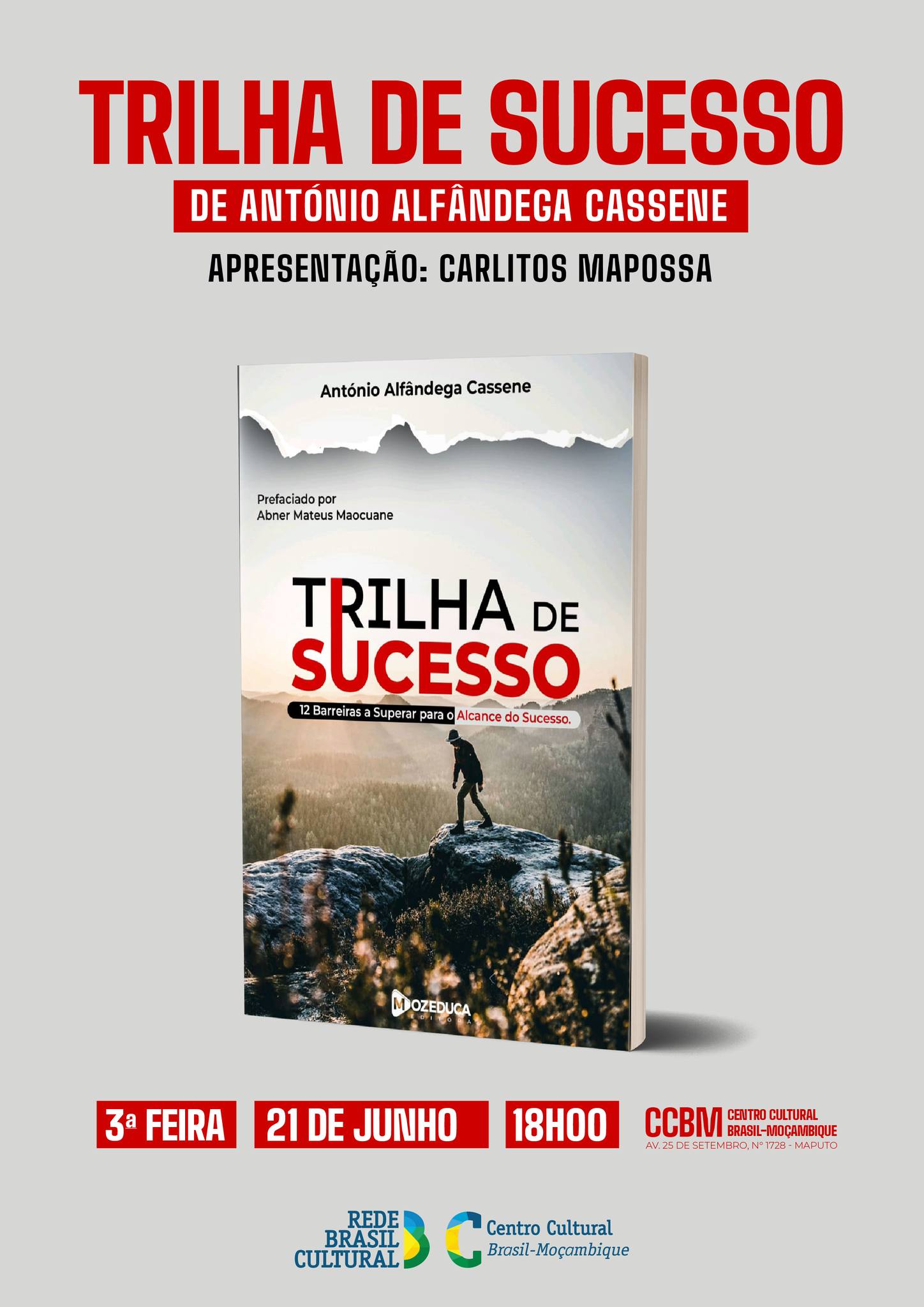 António Alfândega Cassene revela a “Trilha de Sucesso” no seu livro