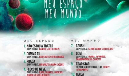 DJ Pyto lança o seu primeiro álbum intitulado “Meu mundo, meu espaço”