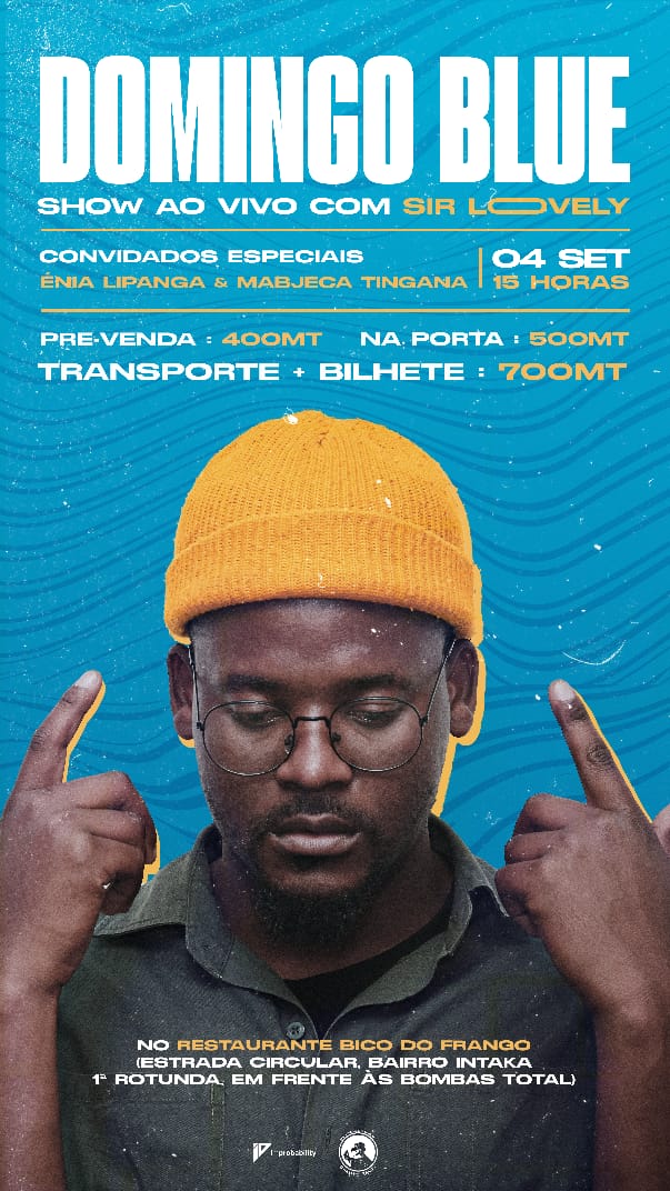 Sir Lovely apresenta “Domingo Blue” – show ao vivo,  no fim-de-semana