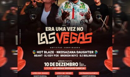 Las Vegas junta Hot Blaze e Nkosazana Daugther no mesmo show em Ressano Garcia