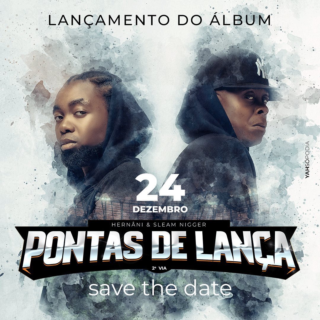 Álbum “Pontas de Lança” de Hernâni e Sleam Nigger chega depois do mundial do Qatar