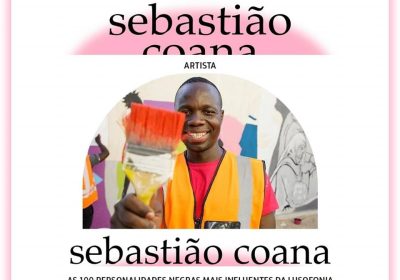Sebastião Coana distinguido como uma das 100 Personalidades Negras Mais Influentes da Lusofonia