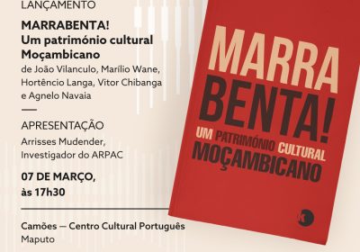Camões acolhe o lançamento do livro “Marrabenta: Um Património Cultural Moçambicano”