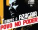 “Povo no Poder” chega a Lisboa na “Casa da Independência”
