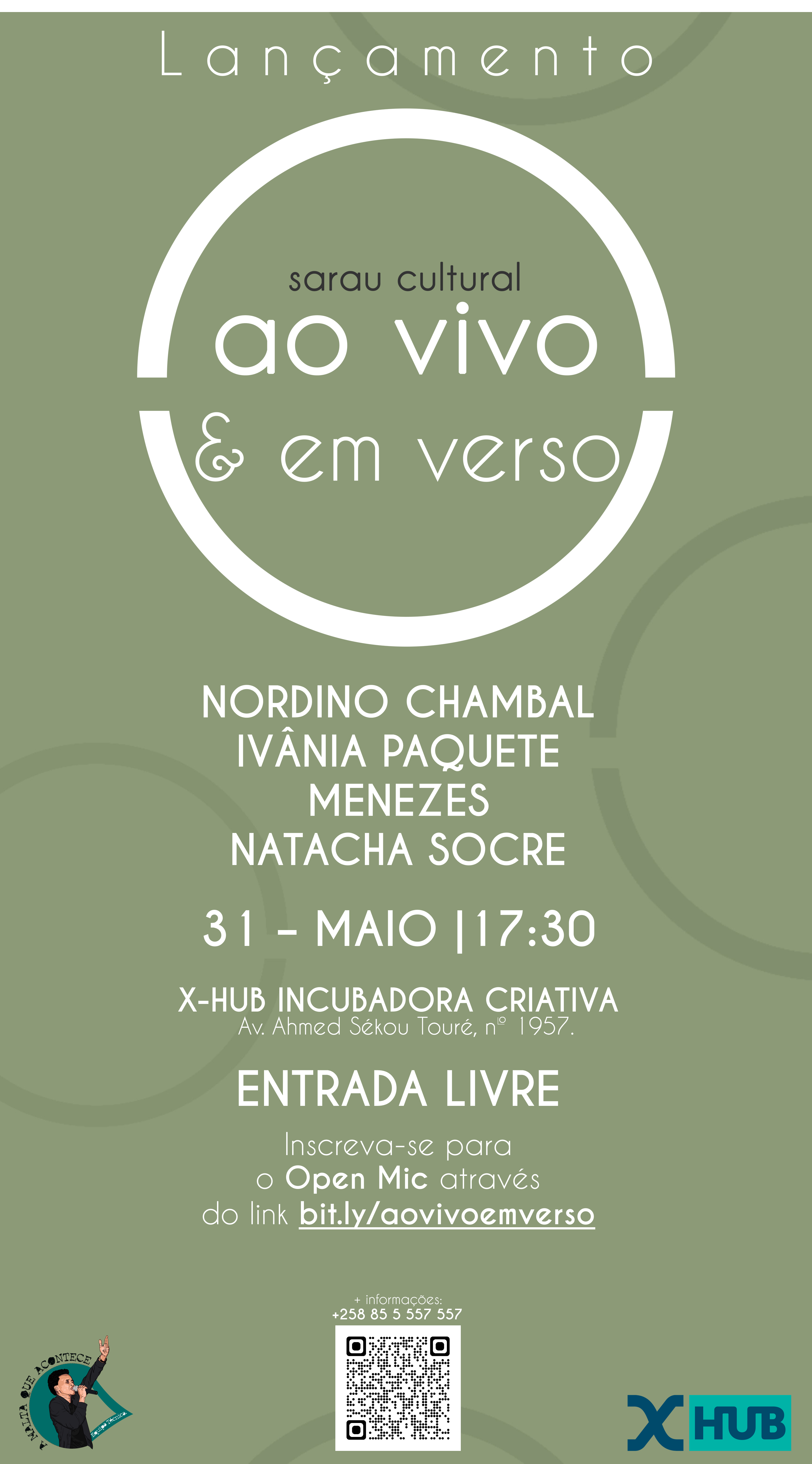 Lançamento do Sarau cultural ao Vivo & Verso na X-HUB Incubadora Criativa