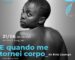 Sarau cultural “E quando me tornei corpo” com Énia Lipanga
