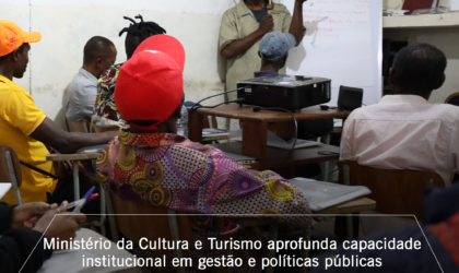 Ministério da Cultura e Turismo aprofunda capacidade institucional em gestão e políticas públicas