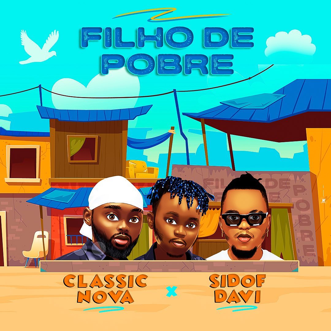 Classic Nova chama Sidof Davi de “Filho de Pobre” no seu novo videoclipe