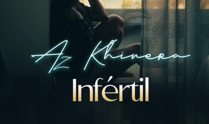 Az Khinera traz uma reflexão sobre a infertilidade feminina na sua nova música