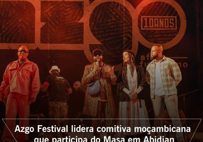 Azgo Festival lidera comitiva moçambicana que participa do Masa em Abidjan