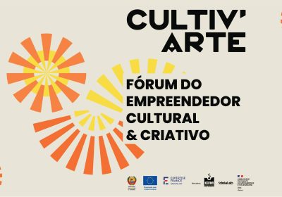 Empreendedores criativos reúnem-se no fórum CULTIV’ARTE