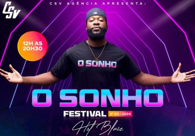 É já neste sábado que o Campo de Maxaquene será palco da 3ª edição do festival “O Sonho” de Hot Blaze