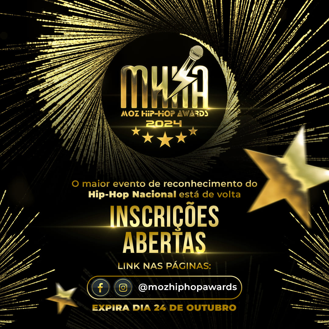 Já estão abertas as inscrições para a 3ª edição do Moz Hip-Hop Awards