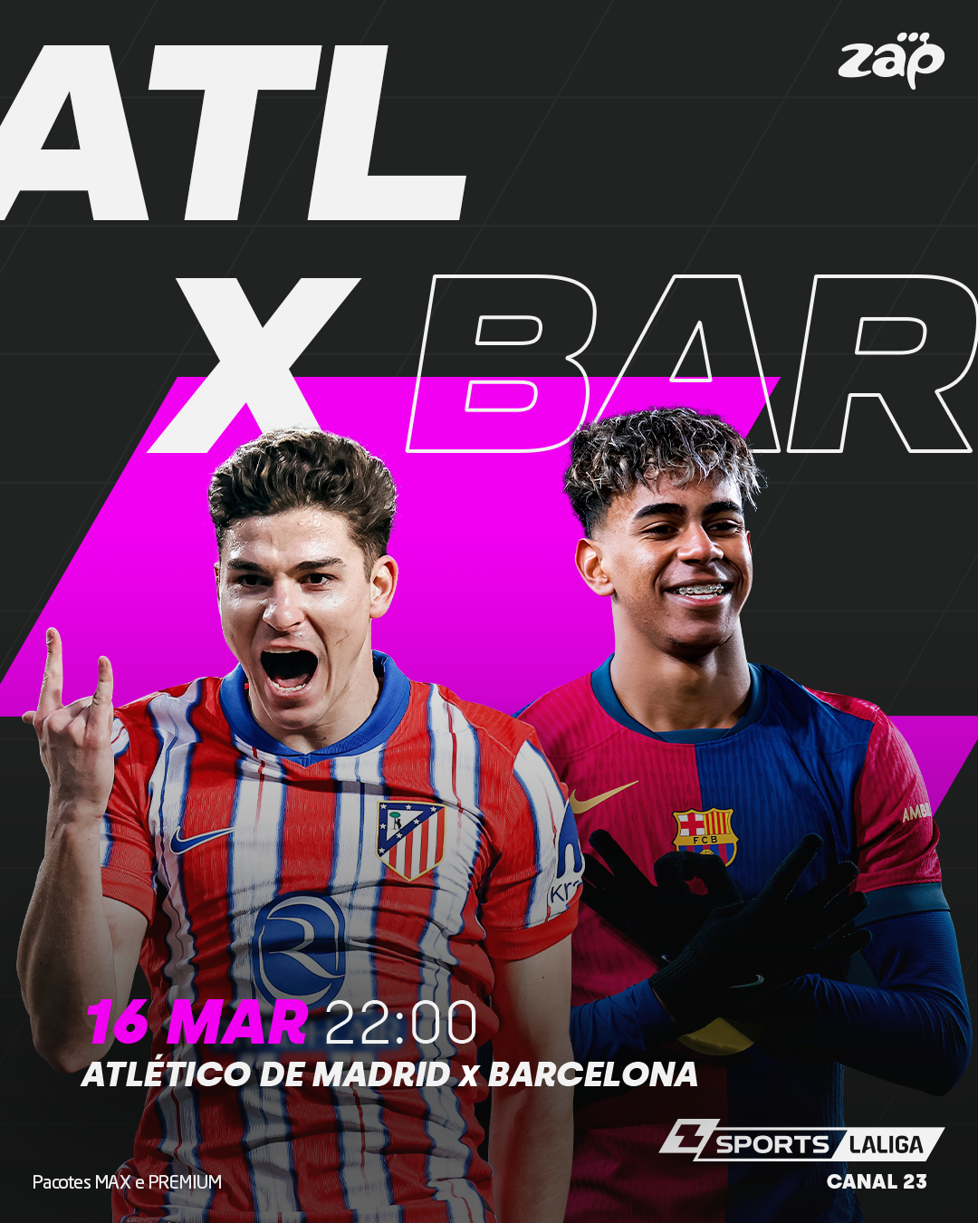 Acompanhe na ZAP o clássico: Atlético de Madrid Vs Fc Barcelona