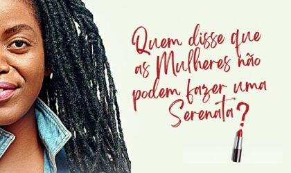 Quem disse que as mulheres não podem fazer uma Serenata? Banda Kakana & Convidadas 