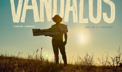 “Vândalos”: filme de Melchior Ferreira e Bill Boy estreia amanhã no Franco 