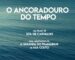 “O Ancoradouro do Tempo”: Novo filme de Sol de Carvalho estreia neste mês de Junho nos cinemas