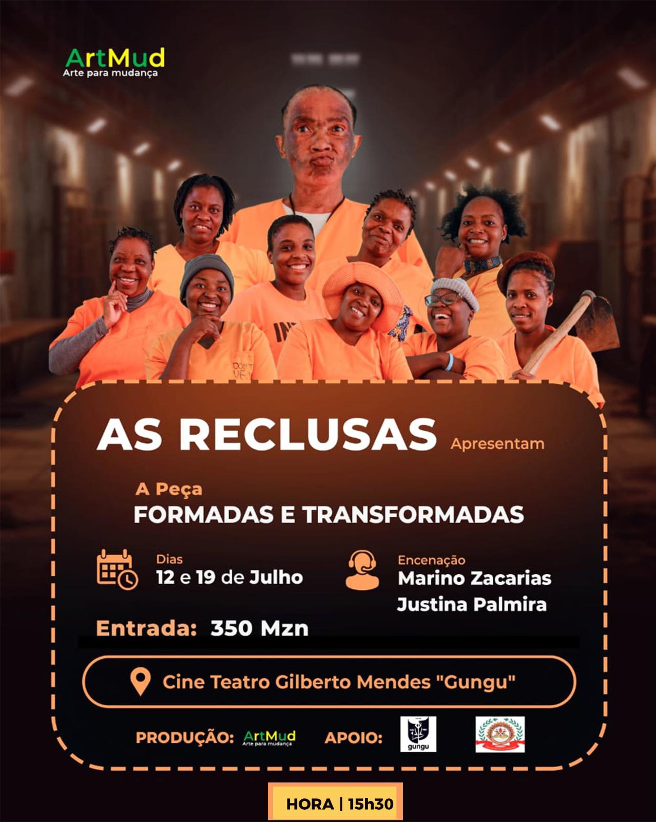 Reclusas de Ndlavela sobem ao palco com “Formadas e Transformadas” no Cine Teatro Gilberto Mendes