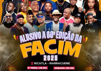 FACIM 2025 terá três dias de shows ao vivo no Ricatla, em Marracuene