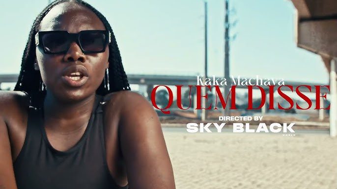 Kaka Machava lança nova música “Quem Disse”