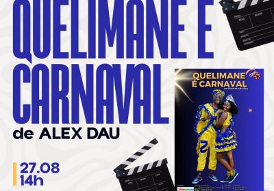 Filme-documentário “Quelimane é Carnaval” será exibido na Beira