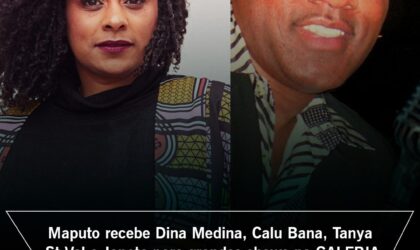 Maputo recebe Dina Medina, Calu Bana, Tanya St-Val e Janota para grandes shows na Galeria